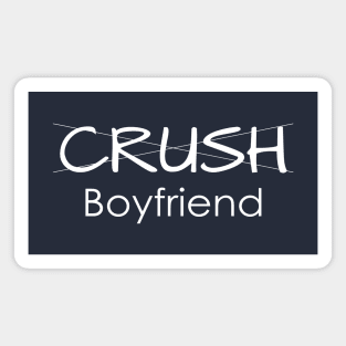 Couple Shirt - Crush to Boyfriend Magnet